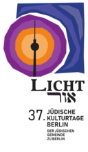 „Licht“ אוֹר „Or“  37. Jüdische Kulturtage Berlin