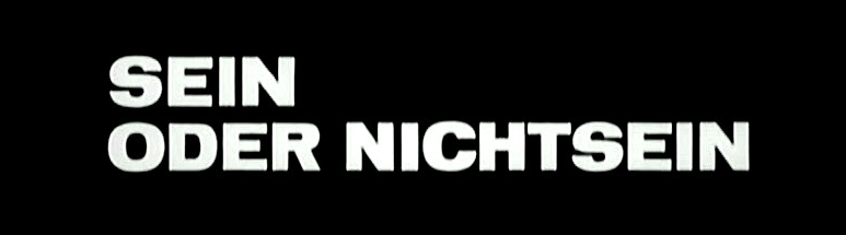 Film: »Sein oder Nichtsein«